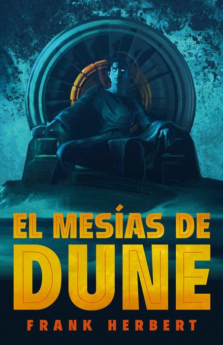 EL MESIAS DE DUNE.. | Frank Herbert