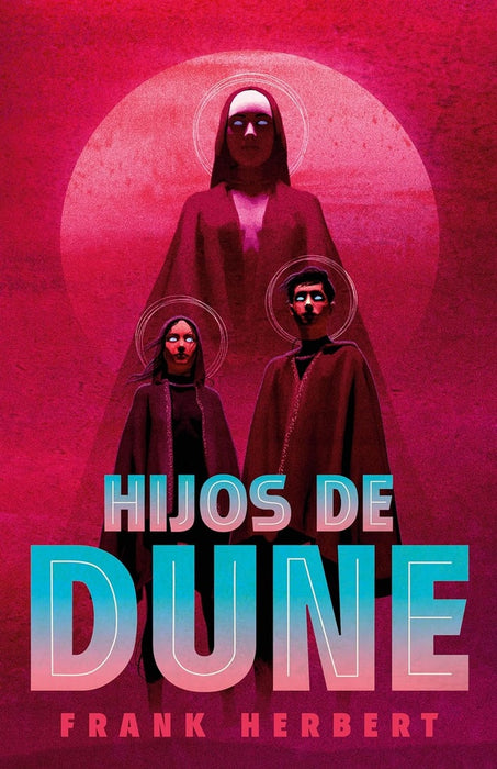 HIJOS DE DUNE.. | Frank Herbert