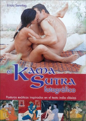 El kama sutra fotografico | Linda Sonntag