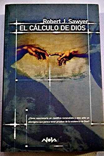 El cálculo de Dios | RobertJ. Sawyer