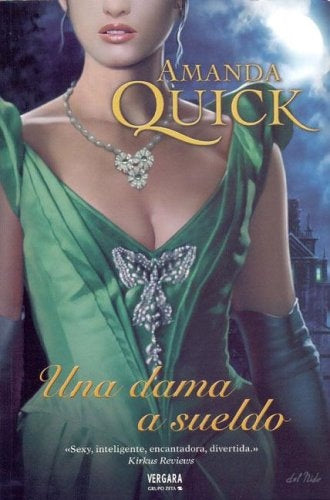 UNA DAMA A SUELDO.. | Amanda Quick