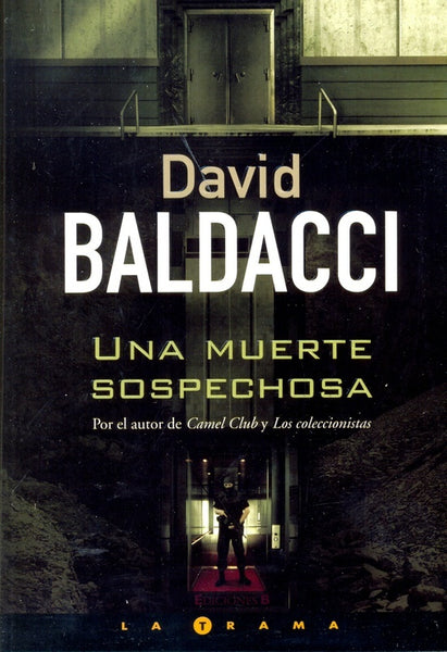 UNA MUERTE SOSPECHOSA.. | David Baldacci