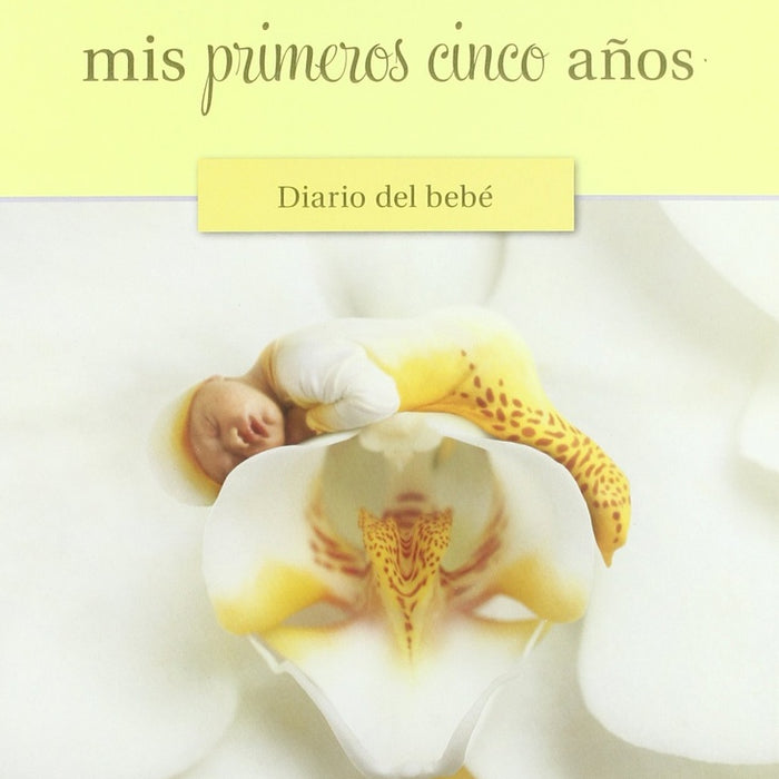 Mis Primeros cinco años | Anne Geddes