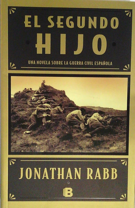 EL SEGUNDO HIJO * | Jonathan Rabb