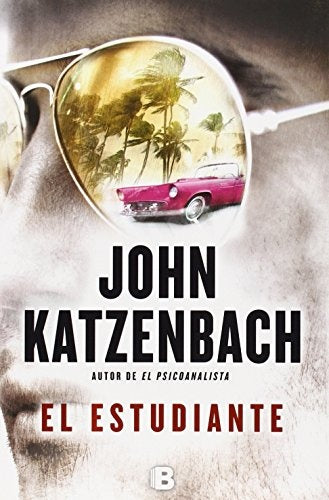 EL ESTUDIANTE.. | John Katzenbach