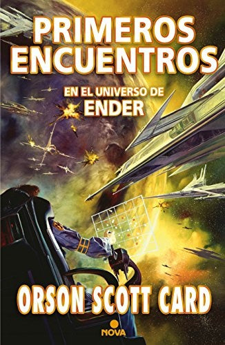 PRIMEROS ENCUENTROS: ANTOLOGÍA DE RELATOS (SAGA ENDER).. | Orson Scott Card