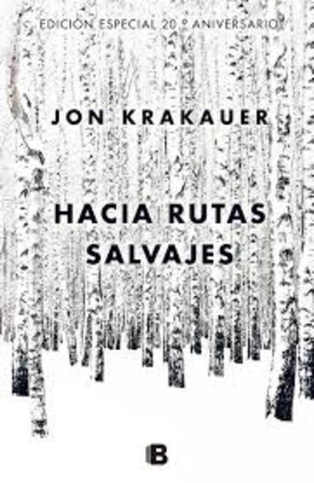 HACIA RUTAS SALVAJES | Jon Krakauer