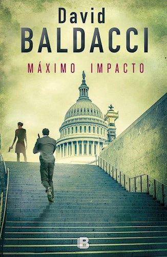 MAXIMO IMPACTO (SAGA WILL ROBBIE 2)* | David Baldacci