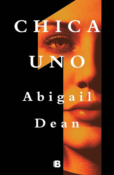 CHICA UNO*.. | ABIGAIL  DEAN