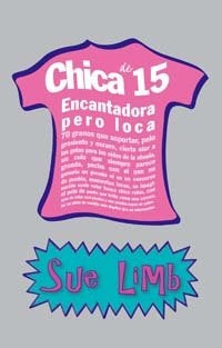 CHICA DE 15: ENCANTADORA PERO LOCA.. | Sue Limb