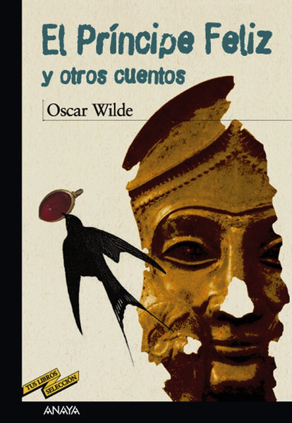 El príncipe feliz y otros cuentos | Oscar Wilde