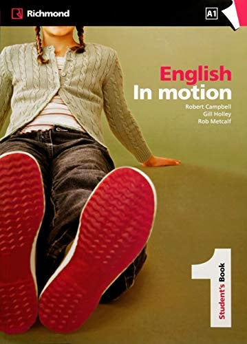 ENGLISH IN MOTION 1 STUDENT´S BOOK..