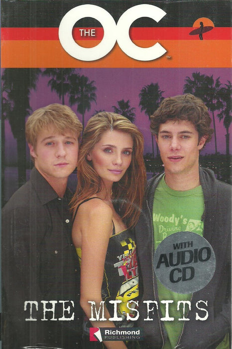 RMR LEVEL 3: THE OC-THE MISFITS