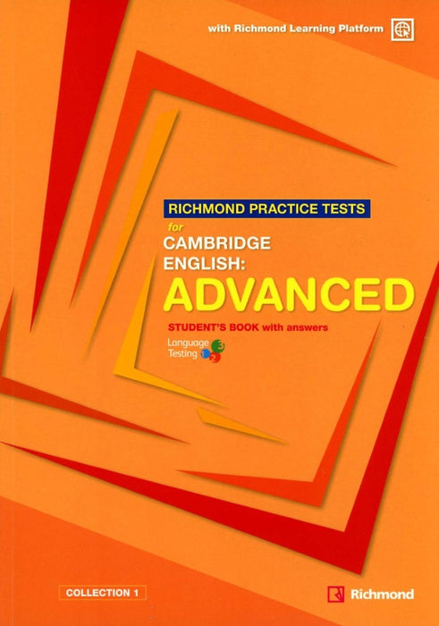 RICHMOND PRACTICE TESTS FOR CAMBRIDGE ENGLISH:ADVANCED..