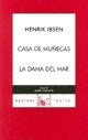 LA CASA DE MUÑECAS*.. | HENRIK IBSEN