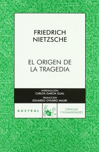 EL ORIGEN DE LA TRAGEDIA*.. | F. Nietzsche