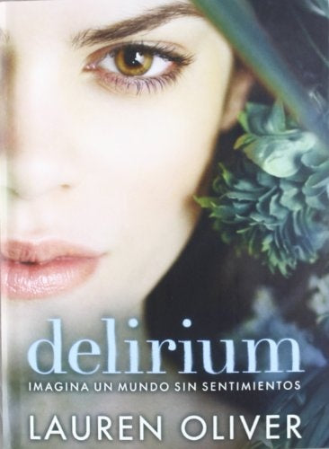 delirium | Lauren Oliver