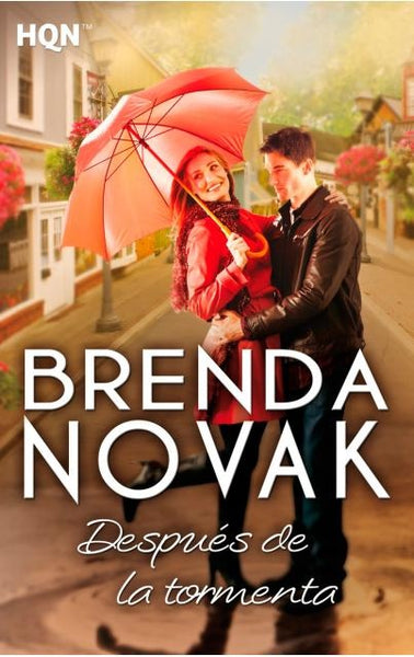 DESPUÉS DE LA TORMENTA | Brenda Novak