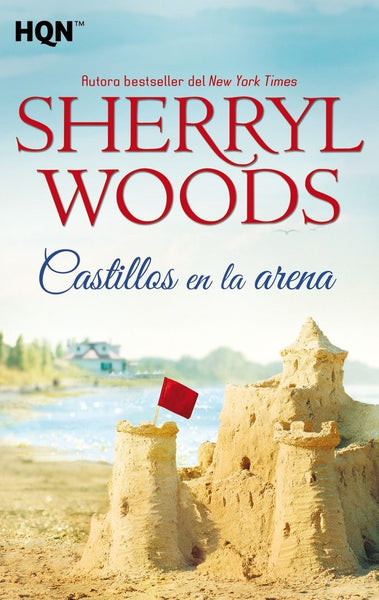 CASTILLOS DE ARENA * | SHERRYL WOODS