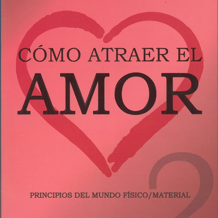 COMO ATRAER EL AMOR 2..* | LAIN  GARCIA CALVO