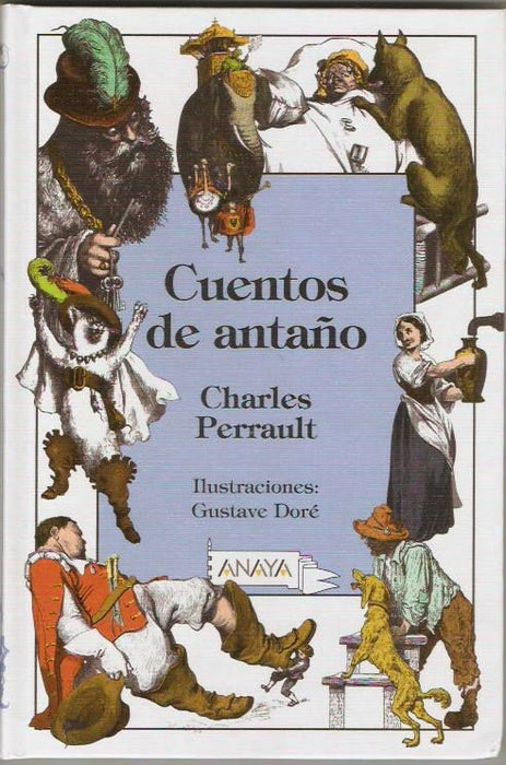 CUENTOS DE ANTAÑO.. | Charles Perrault