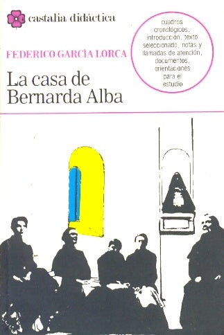 La casa de Bernarda Alba                                                        .