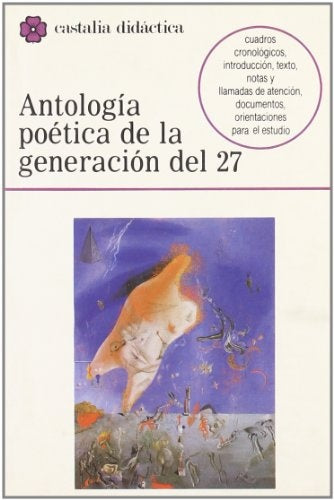 **ANTOLOGÍA POÉTICA DE LA GENERACIÓN DEL 27 | Anônimo