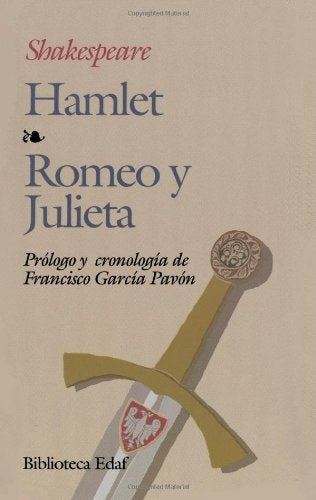 Hamlet. Romeo y Julieta | William Shakespeare