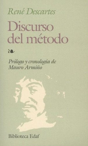 DISCURSO DEL METODO.. | René Descartes