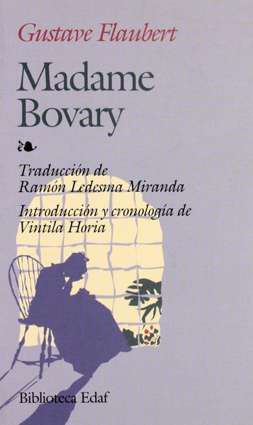 MADAME BOVARY* | Gustave Flaubert