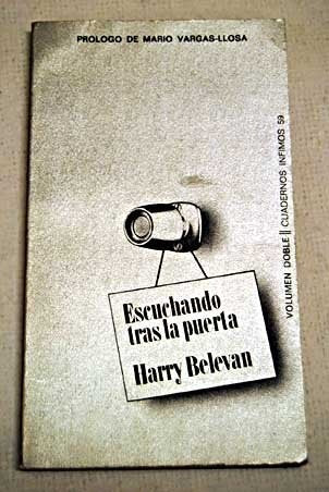 ESCUCHANDO TRAS LA PUERTA.. | Harry  Belevan