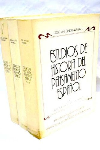 ESTUDIOS DE HISTORIA DEL PENSAMIENTO ESPAÑOL.. | José Antonio Maravall