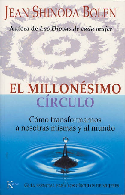 El millonesimo circulo | Jean  Shinoda Bolen