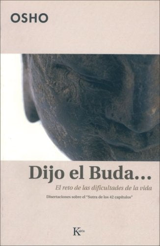 DIJO EL BUDA... | Osho