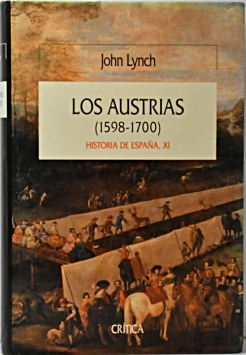 LOS AUSTRIAS (1598 - 1700).. | John Lynch