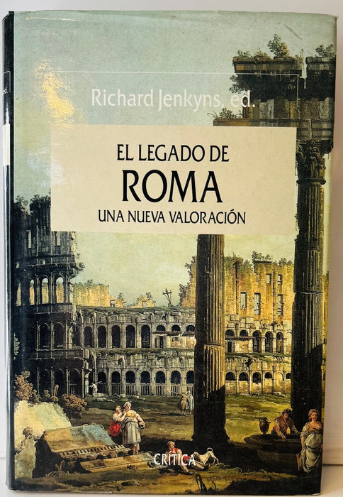 EL LEGADO DE ROMA.. | Richard Jenkyns