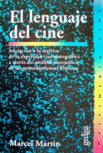 EL LENGUAJE DEL CINE.. | MARCEL MARTIN