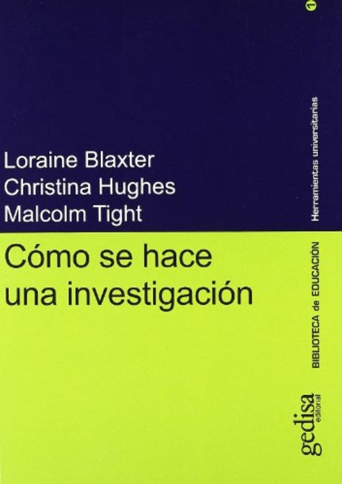 COMO SE HACE UNA INVESTIGACION.. | BLAXTER - HUGHES - TIGHT