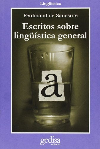 ESCRITOS LINGUISTICA GENERAL.. | Ferdinand De Saussure