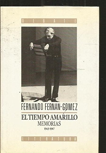 El tiempo amarillo | FernandoFernan Gomez