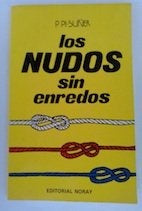 Nudos Sin Enredos, Los (Spanish Edition) | P.Pi Suer