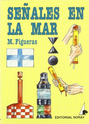 Seales En La Mar (Spanish Edition) | Manuel Figueras