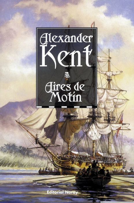 AIRES DE MOTIN.. | Alexander Kent