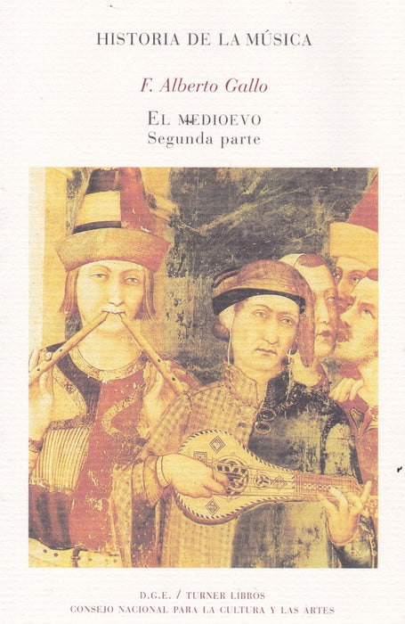 HISTORIA DE LA MUSICA 3, EL MEDIOEVO 2º | F. ALBERTO GALLO