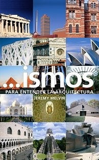 ISMOS. PARA ENTENDER LA ARQUITECTURA | JEREMY MELVIN