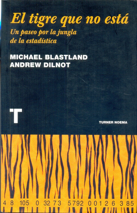 TIGRE QUE NO ESTA, EL | M- DILNOT  A. BLASTLAND