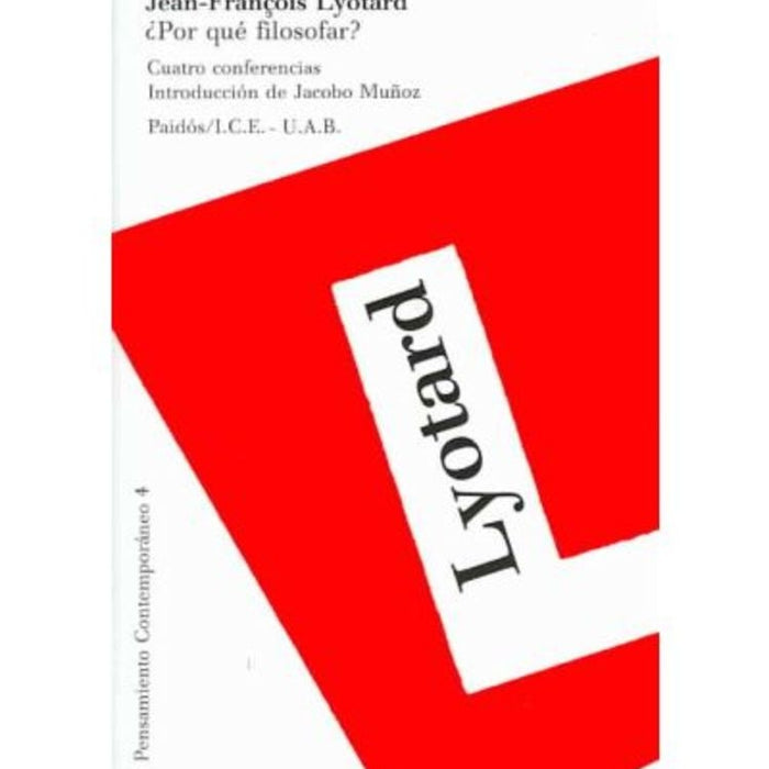 ¿Por que filosofar?* | Jean-Francois Lyotard