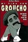 MI VIDA CON GROUCHO UN MITO VISTO POR SU HIJO.. | ARTHUR  MARX