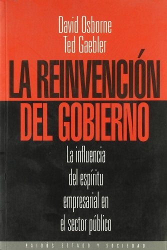 La reinvención del gobierno | David Osborne