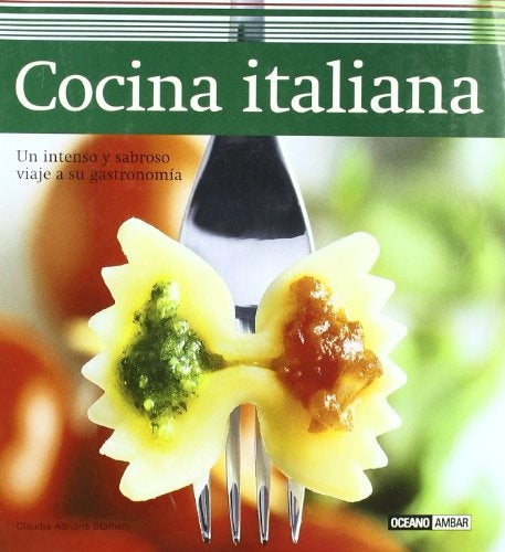 Cocina italiana | CLAUDIA ADRIANA STAFFIERI